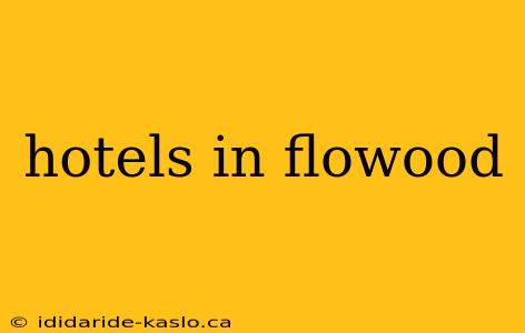 hotels in flowood